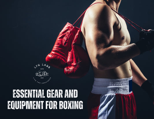 Essential Gear and Equipment for Boxing: Get Ready to Train